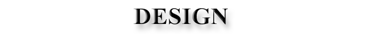 DESIGN